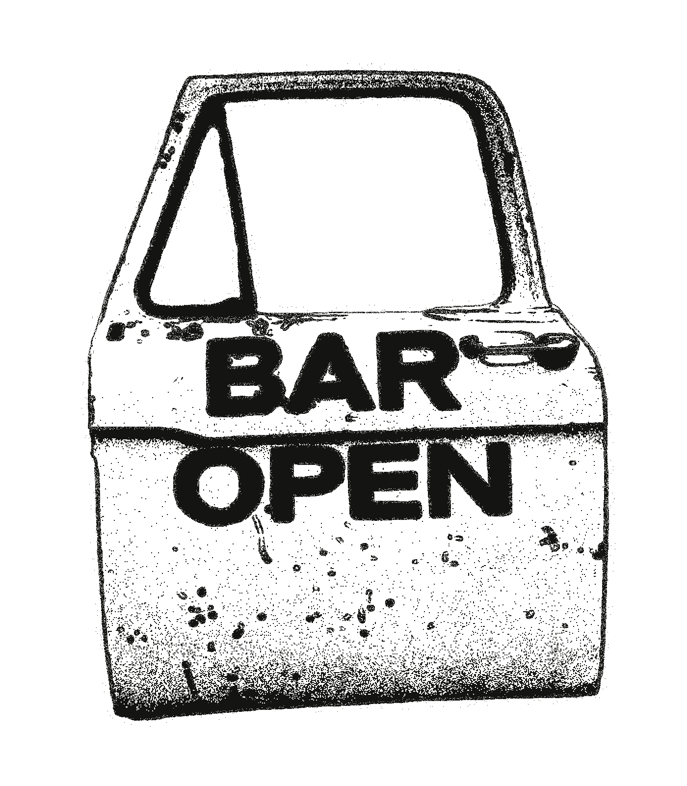 The truck door out front, painted BAR OPEN.